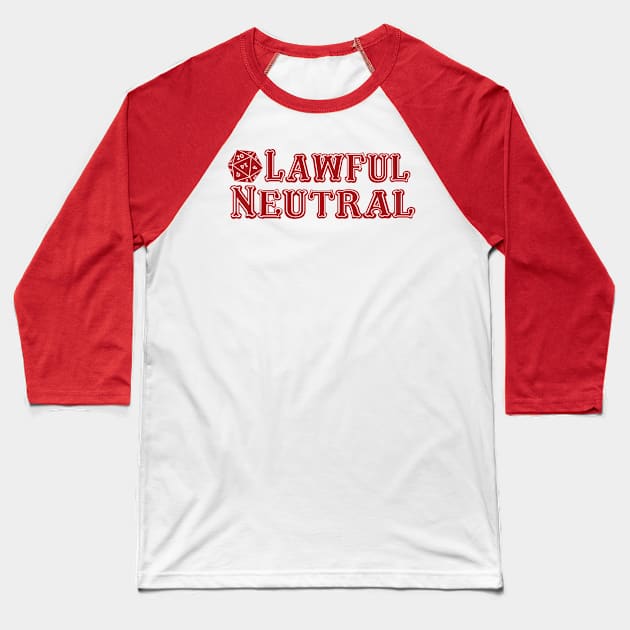 Lawful Neutral Baseball T-Shirt by MondoDellamorto